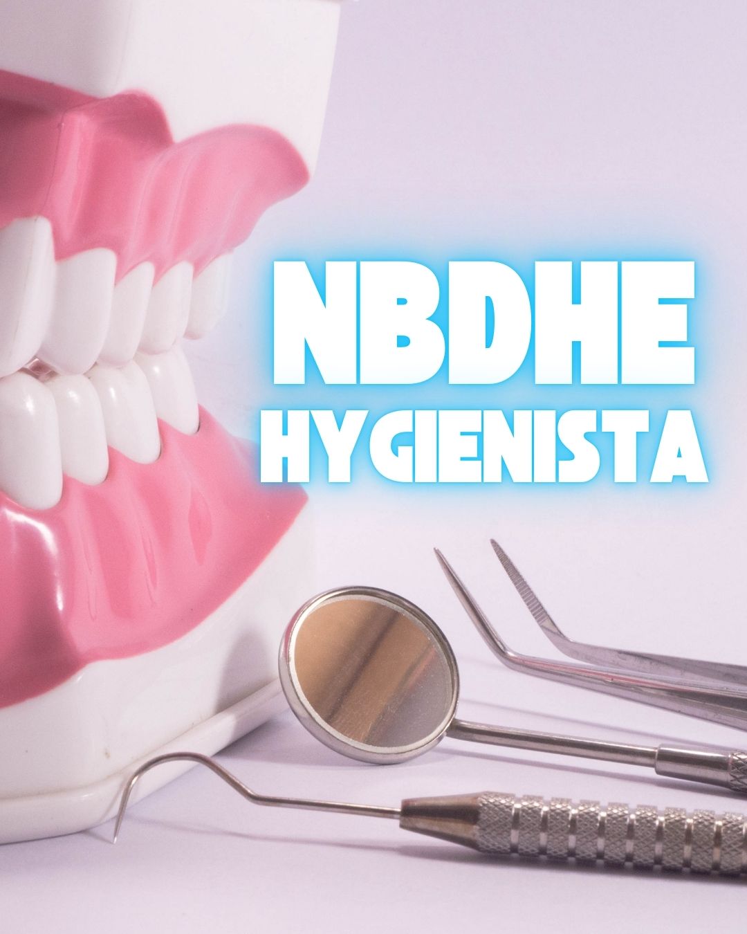 NBDHE HYGIENISTA